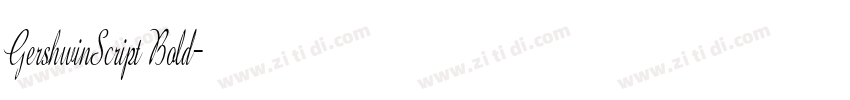 GershwinScript Bold字体转换 GershwinScript Bold字体转换